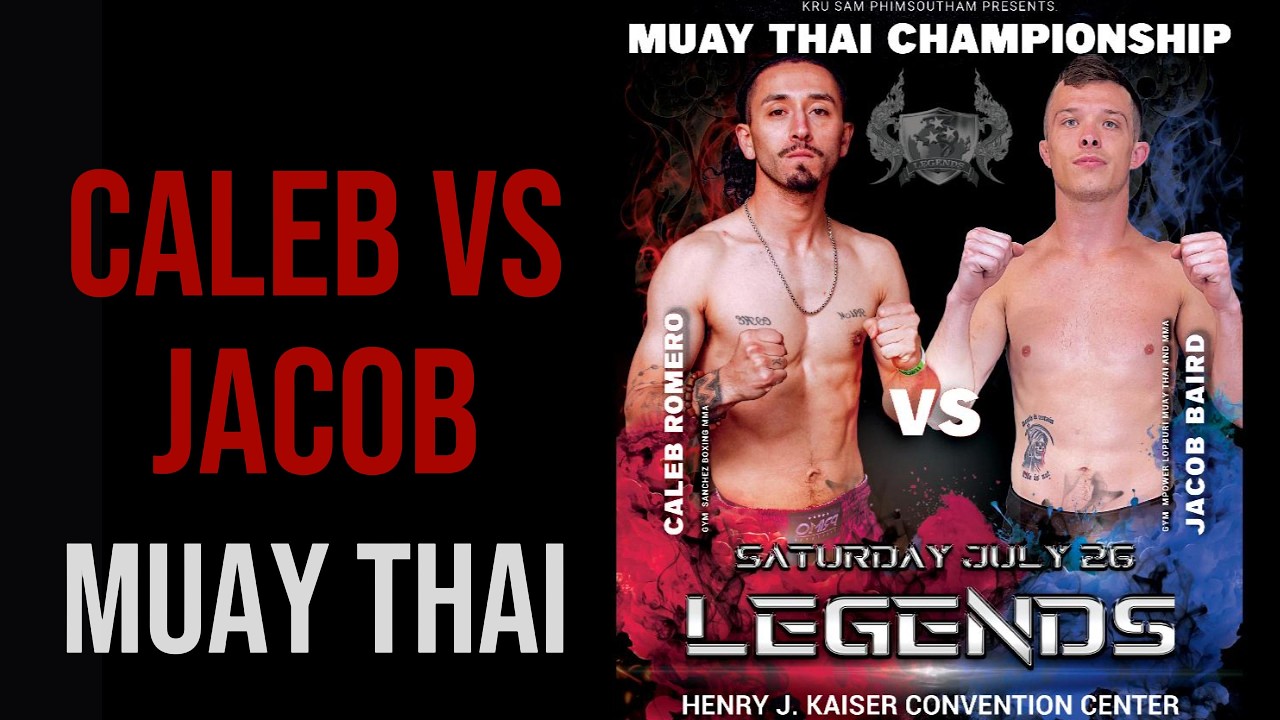 Caleb Romero vs Jacob Baird   Muay Thai – 135 lbs | 3 Rounds.