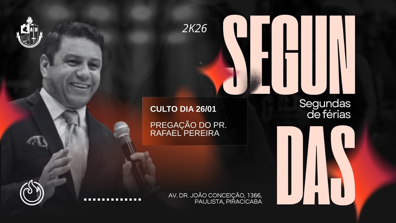 Pregação Pr. Rafael Pereira - Segundas de Avivamento, AD Belém Piracicaba.
