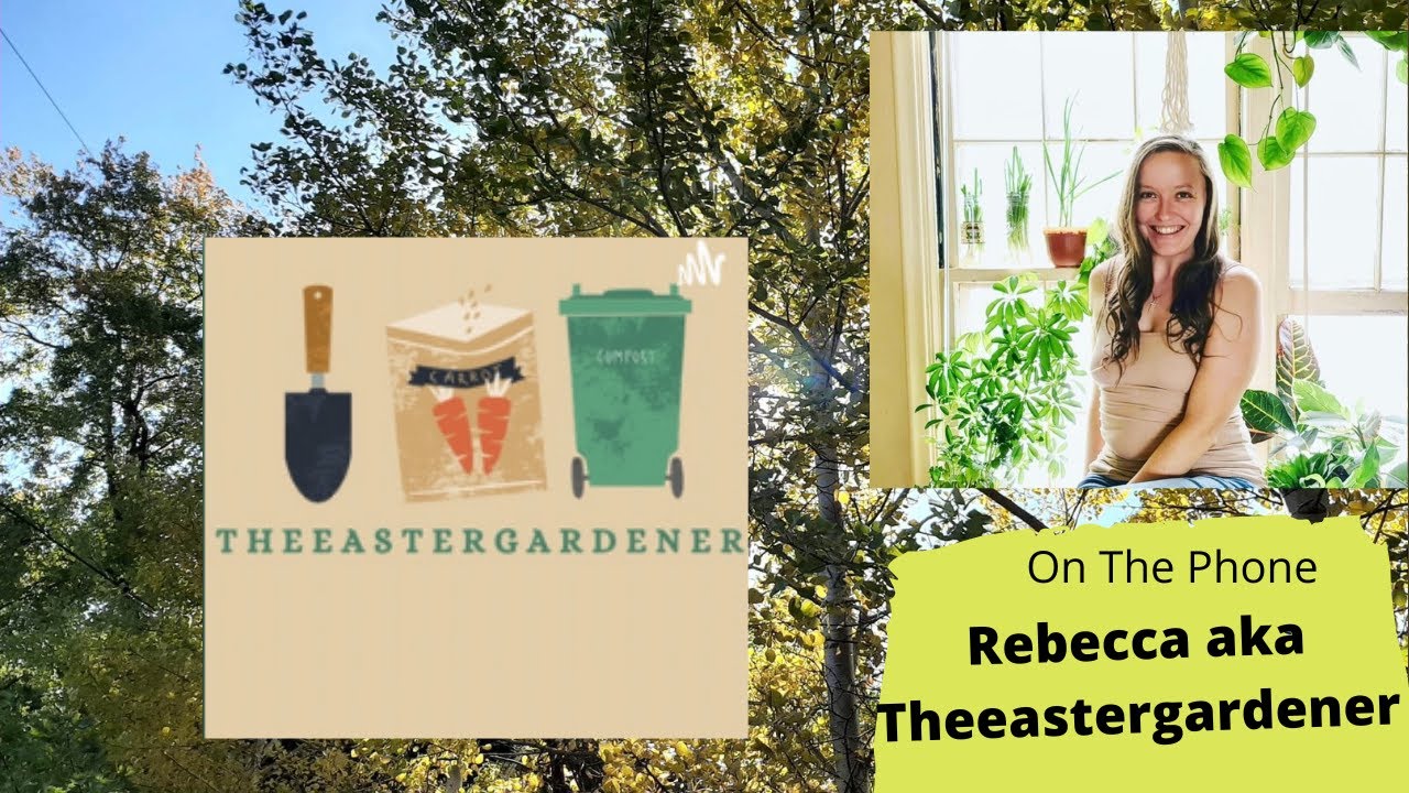 Seg 3 of S7E19 Guests Rebecca aka Theeastergardener - The Gardening with Joey and Holly Radio Show
