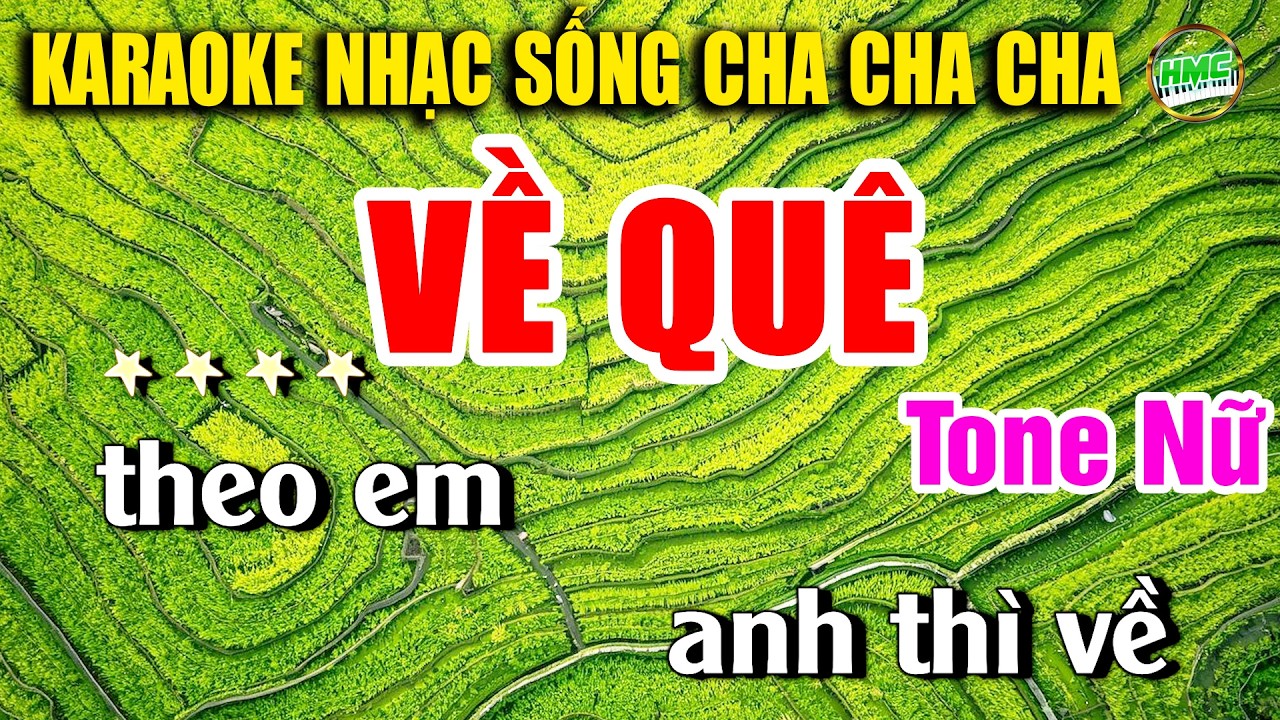 Về Quê Karaoke Nhạc Sống Phối Chuẩn 2026 - VỀ QUÊ BEAT NỮ PHỐI MỚI CHA CHA CHA