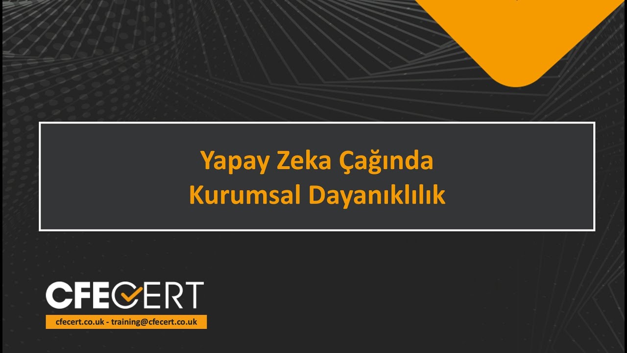 Gelecekte var olmak: Yapay Zekâ Çağında Kurumsal Dayanıklılık