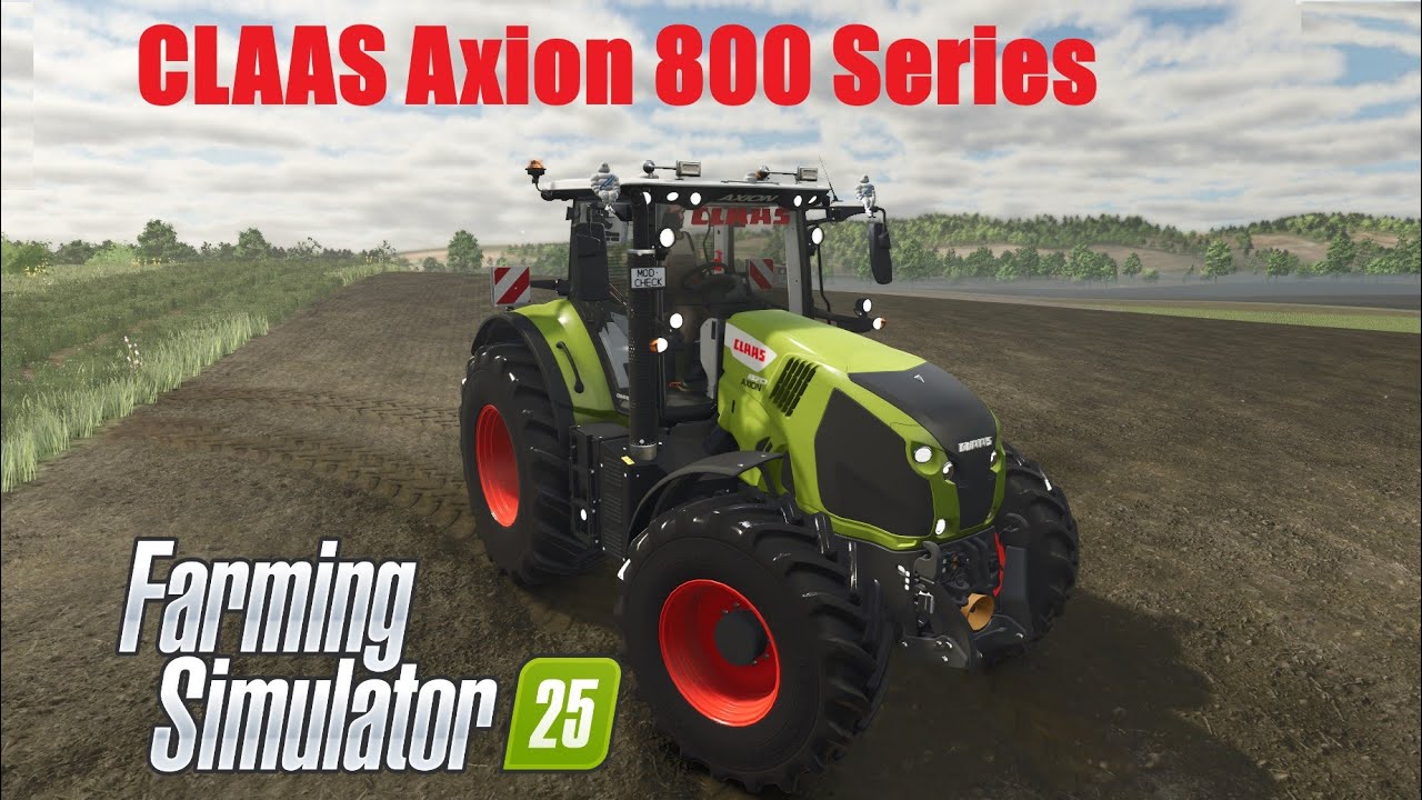 Farming Simulator 25 Mods - Claas Axion 800 Series