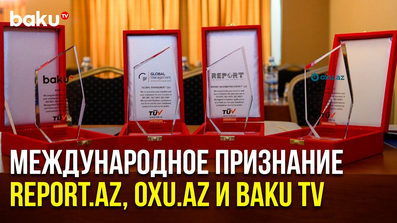 Global Media Group Получил Три Важных Сертификата | Baku TV | RU
