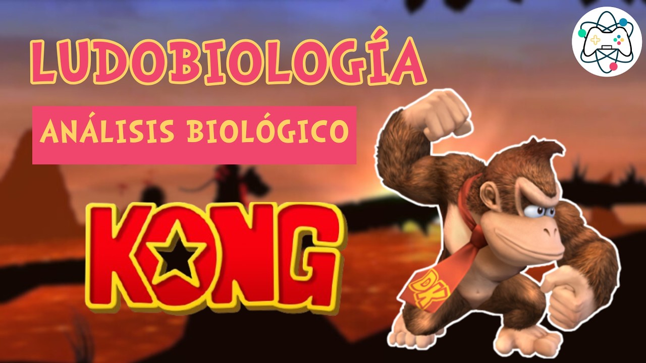 Ludobiología | Episodio 17: Los Kongs | Primates primordiales