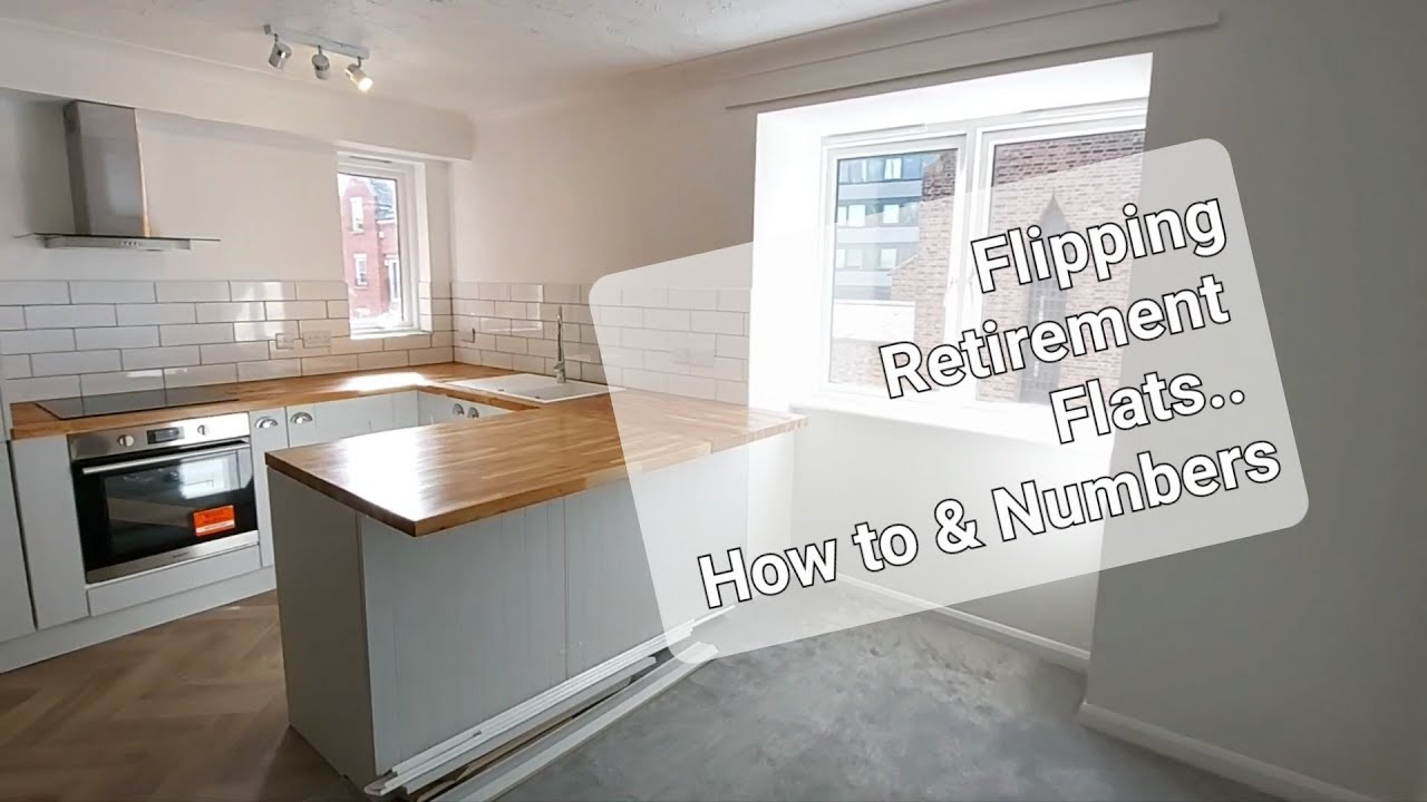 How to Flip a Retirement Flat?! From Freeholder Consent to Transformation & Figures