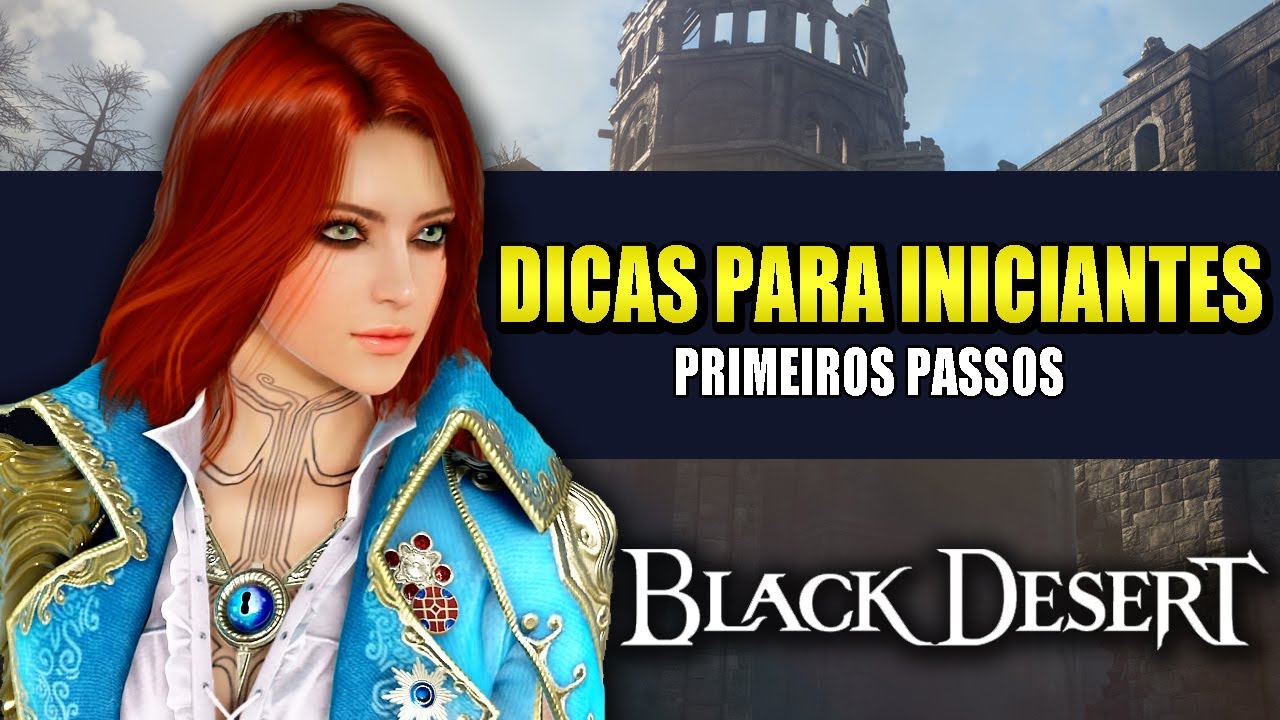 BDO PS4 - PRIMEIROS PASSOS - DICAS PARA INICIANTES - BLACK DESERT 2022