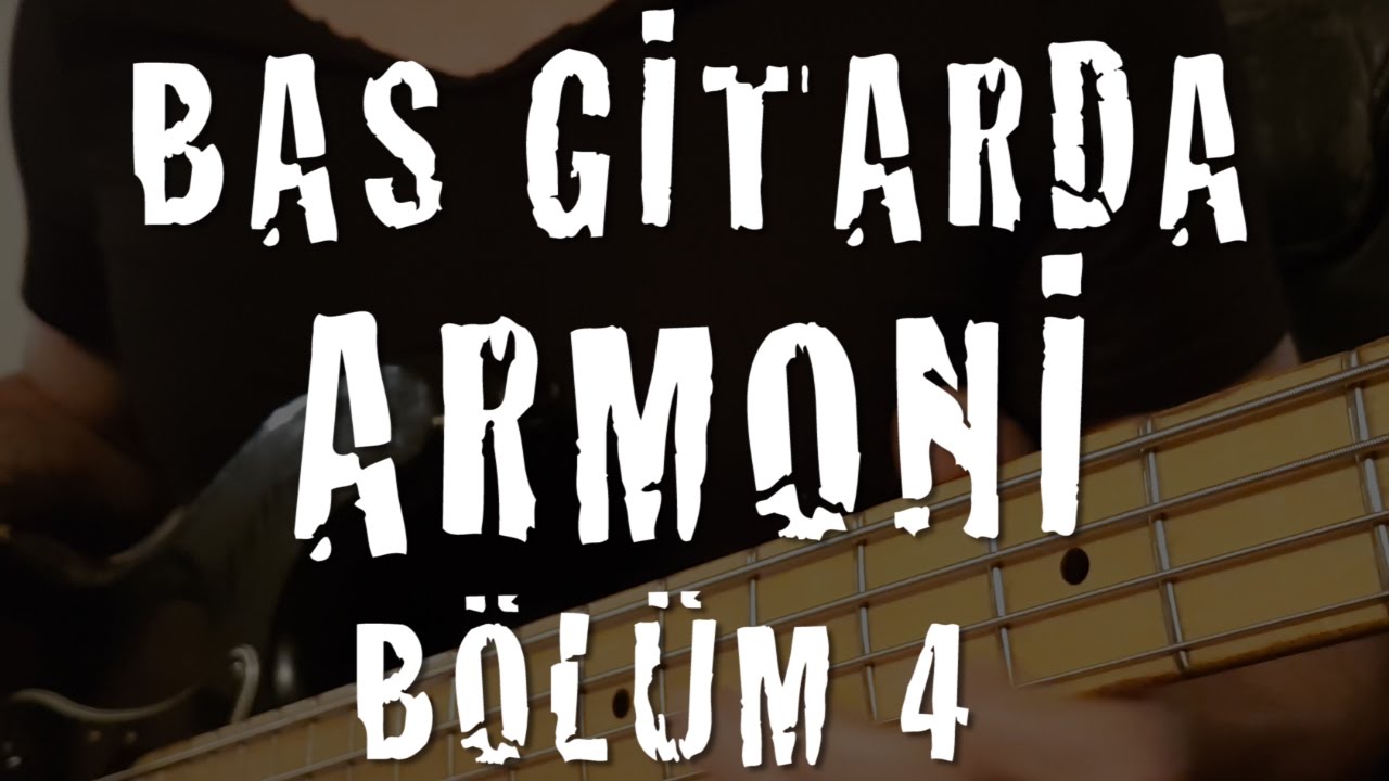 Bas Gitarda Armoniye Giriş 4 (C Diyatonik Akor Dizisi)