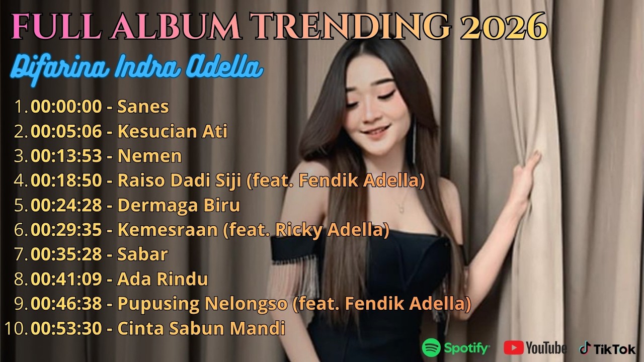 FULL ALBUM DIFARINA INDRA ADELLA 2026