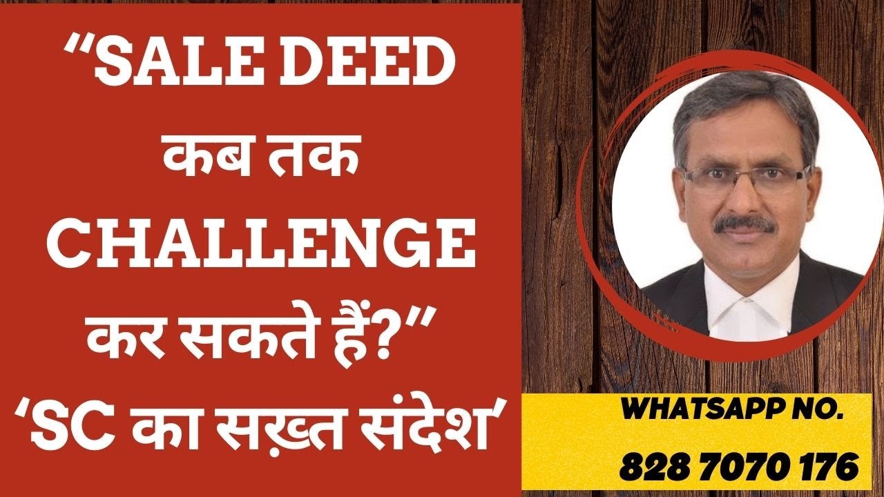 How to find Limitation for challenging the Validity of a sale deed? SC-2025
