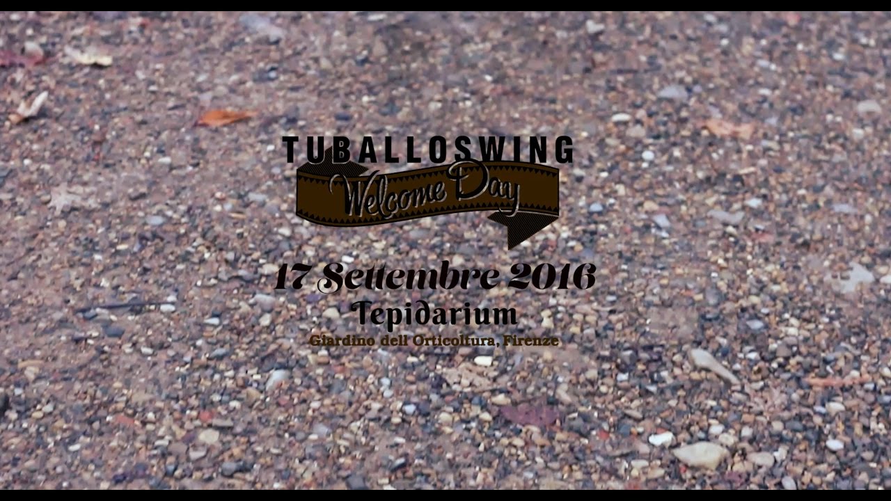 Tuballoswing Welcome day