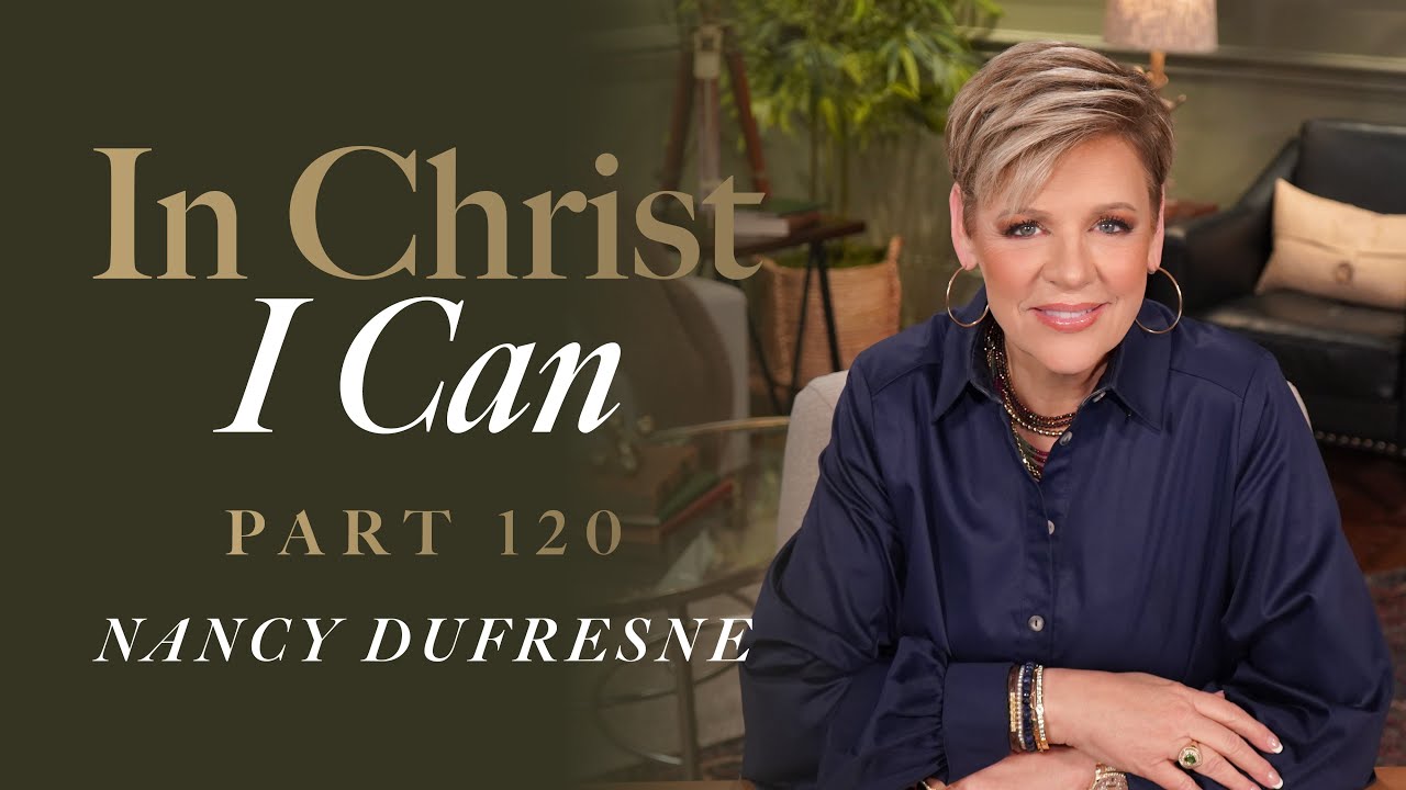 880 | In Christ I Can, Part 120