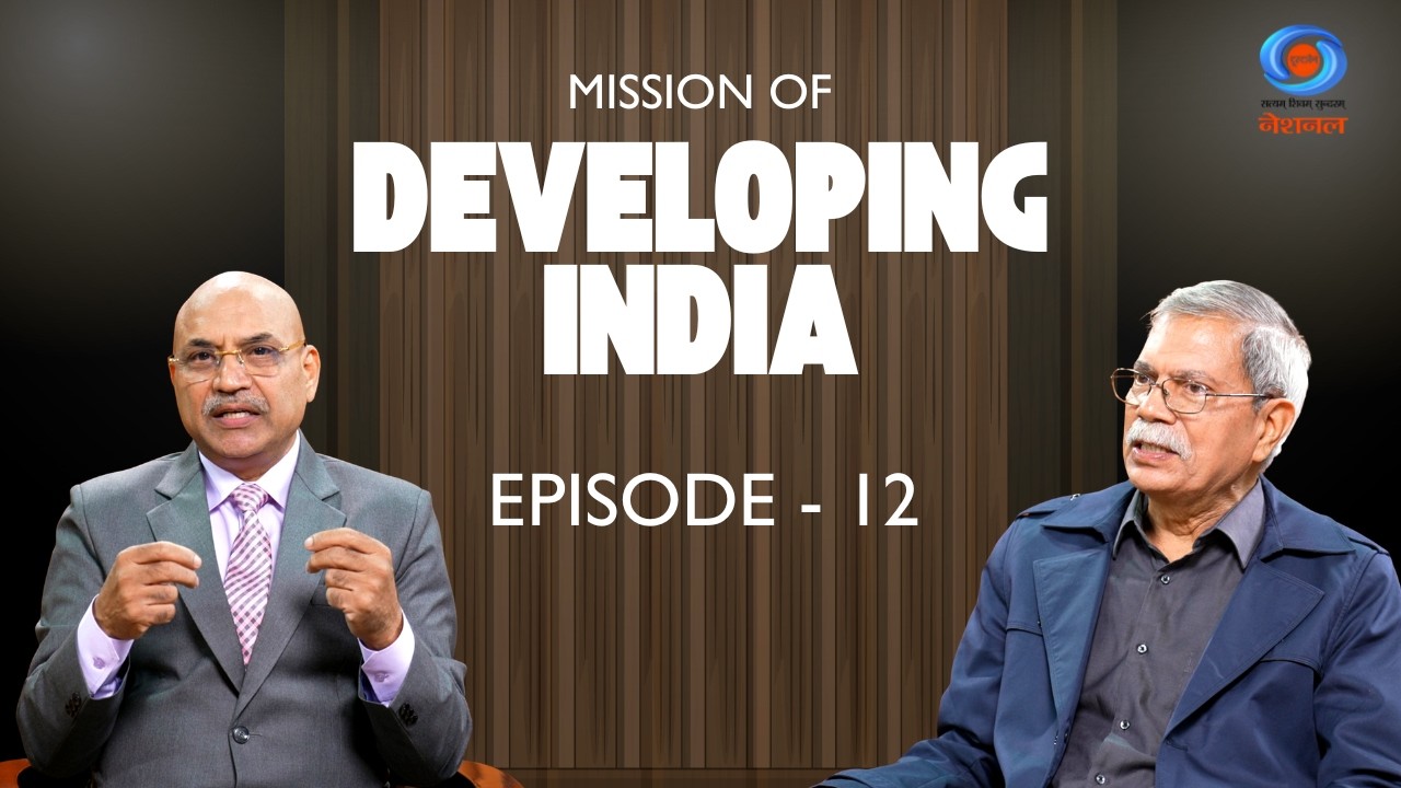 MISSION OF DEVELOPING INDIA Ep. 12: Benami Properties & Legal Accountability | DD National