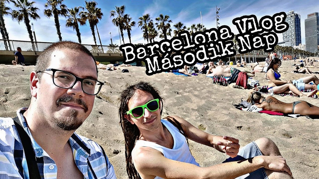 Vape Shop, &eacute;s a l&aacute;tv&aacute;nyoss&aacute;gok! / Barcelona Vlog / M&aacute;sodik nap