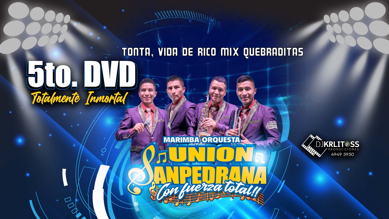 Tonta, Vida de Rico, Mix Quebraditas  5to DVD Totalmente Inmortal DjKrlitossProduction