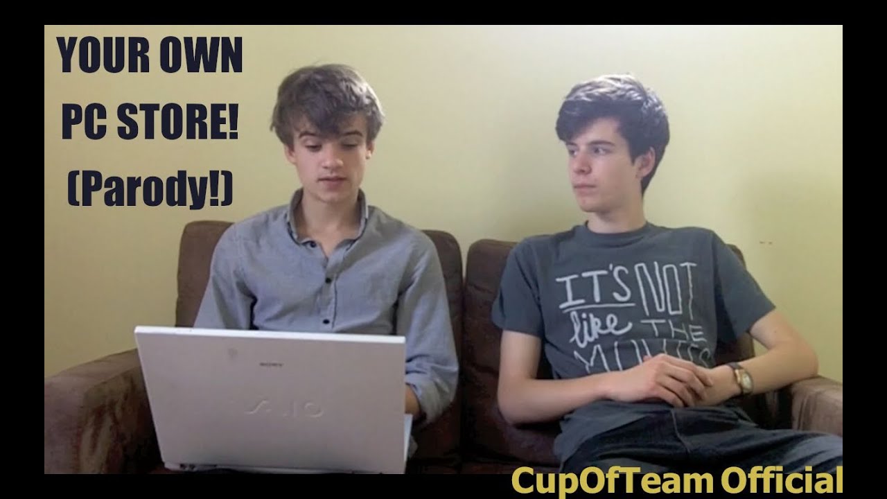 Your own private store!  |  (Windows advert parody) | CupOfTeam