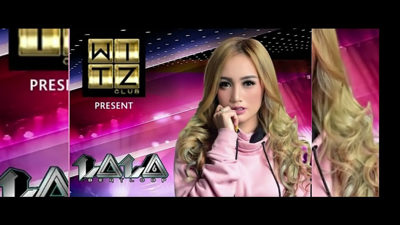 Dj Lala BeatLoop Terbaru 19 Mei 2022 Witz Club Padang