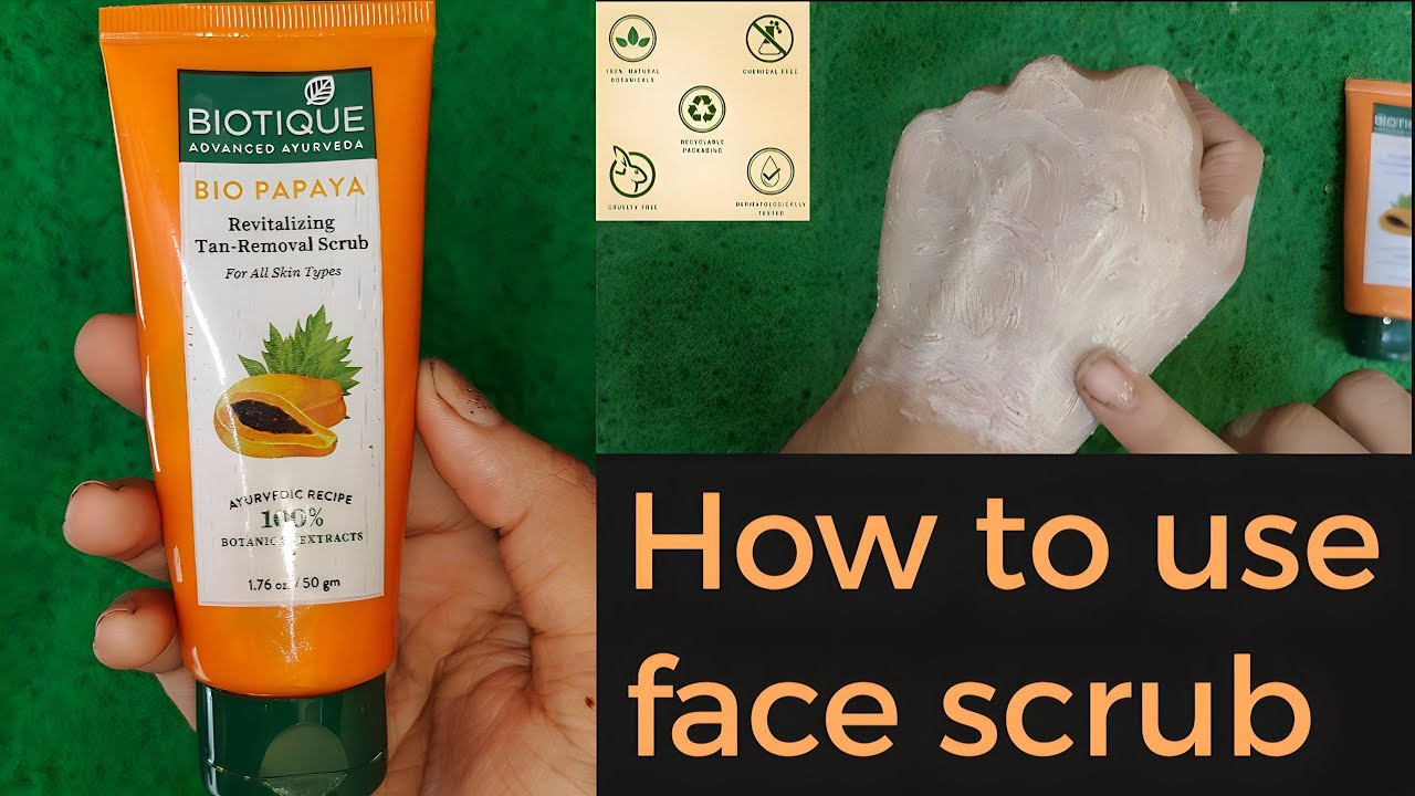 Biotique papaya tan removal scrub review| How to use face scrub| blackhead, tan removal, open pores