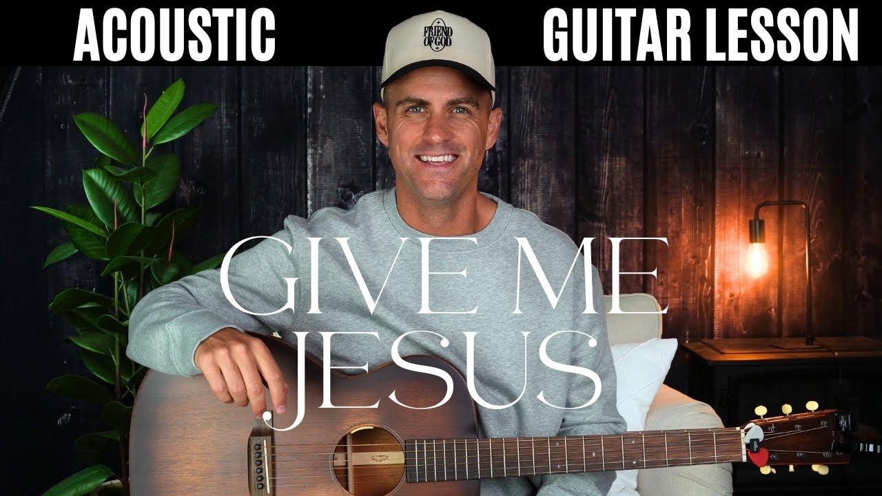 Give Me Jesus || UPPERROOM || Abbie Gamboa || Acoustic Guitar Lesson w/ Chords, Lyrics, & Strumming