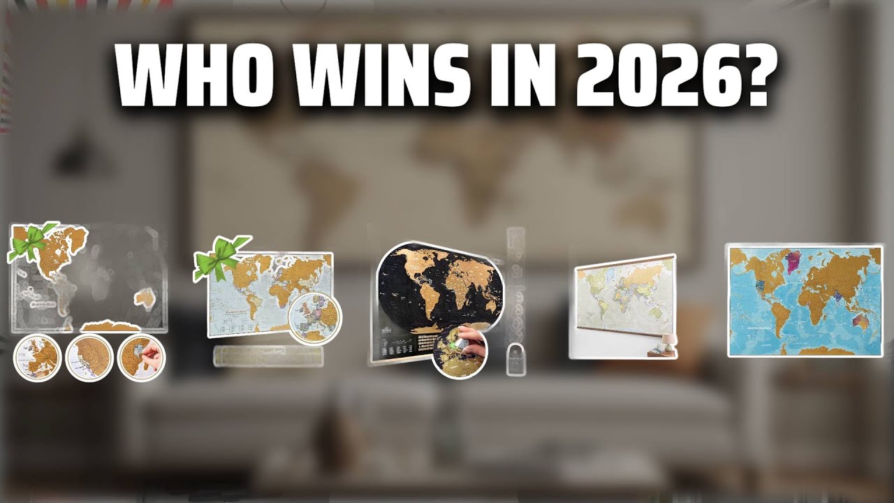 The Top 5 Best World Map in 2026 - Must Watch Before Buying!