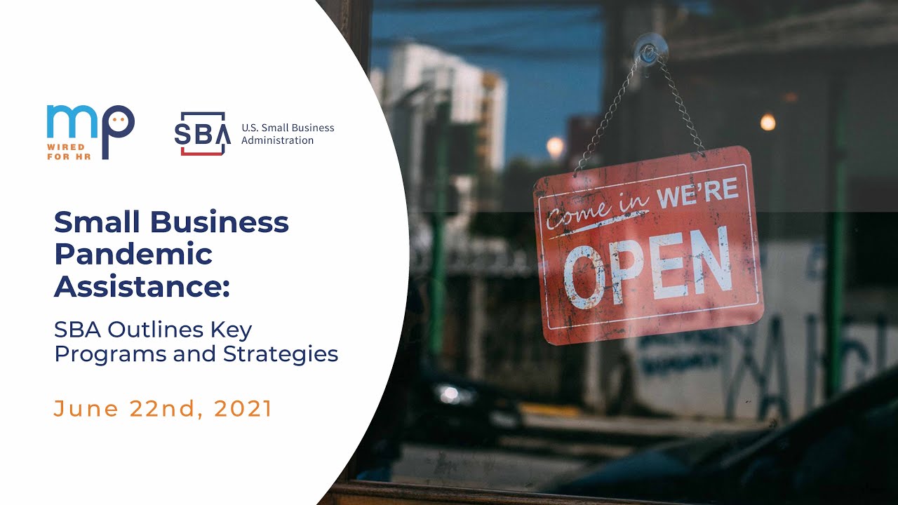 Small Business Pandemic Assistance: SBA Outlines Key Programs and Strategies