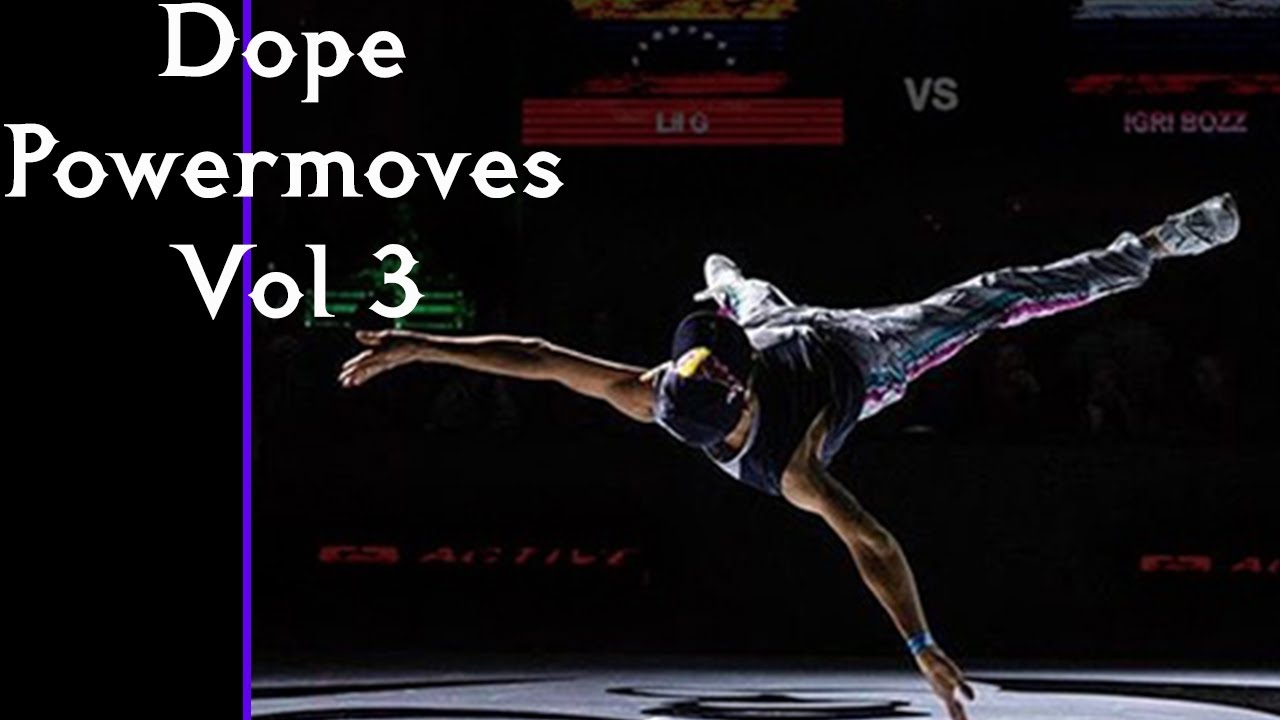 Dope Powermoves Vol 3
