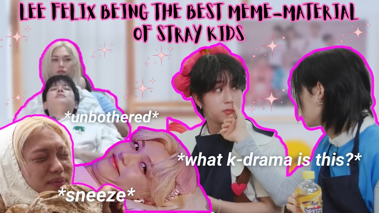 lee felix being the best meme-material of stray kids! [skz funny moments]