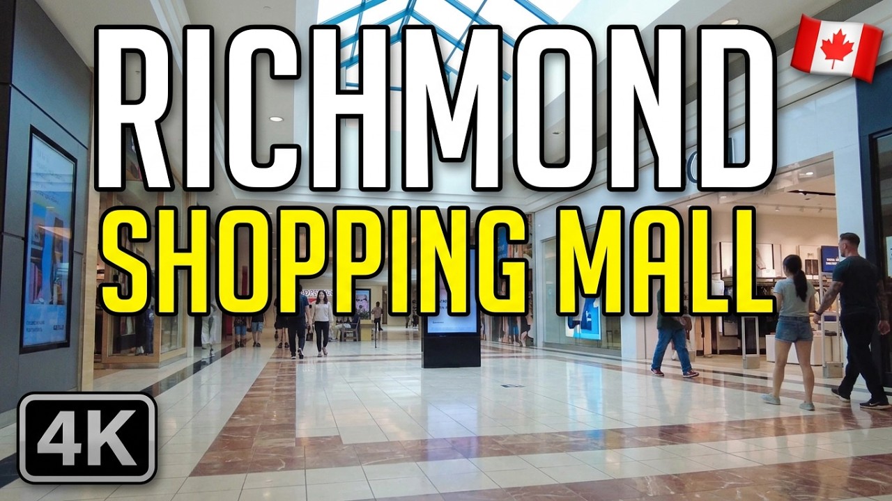 🇨🇦  [4K] 🛍 CF Richmond Centre, Shopping Mall Walk, Richmond BC, Canada 