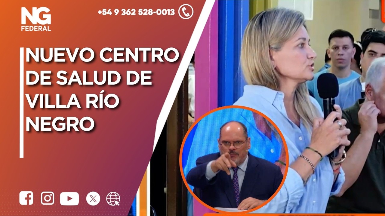 NGFEDERAL- NUEVO CENTRO DE SALUD DE VILLA RÍO NEGRO