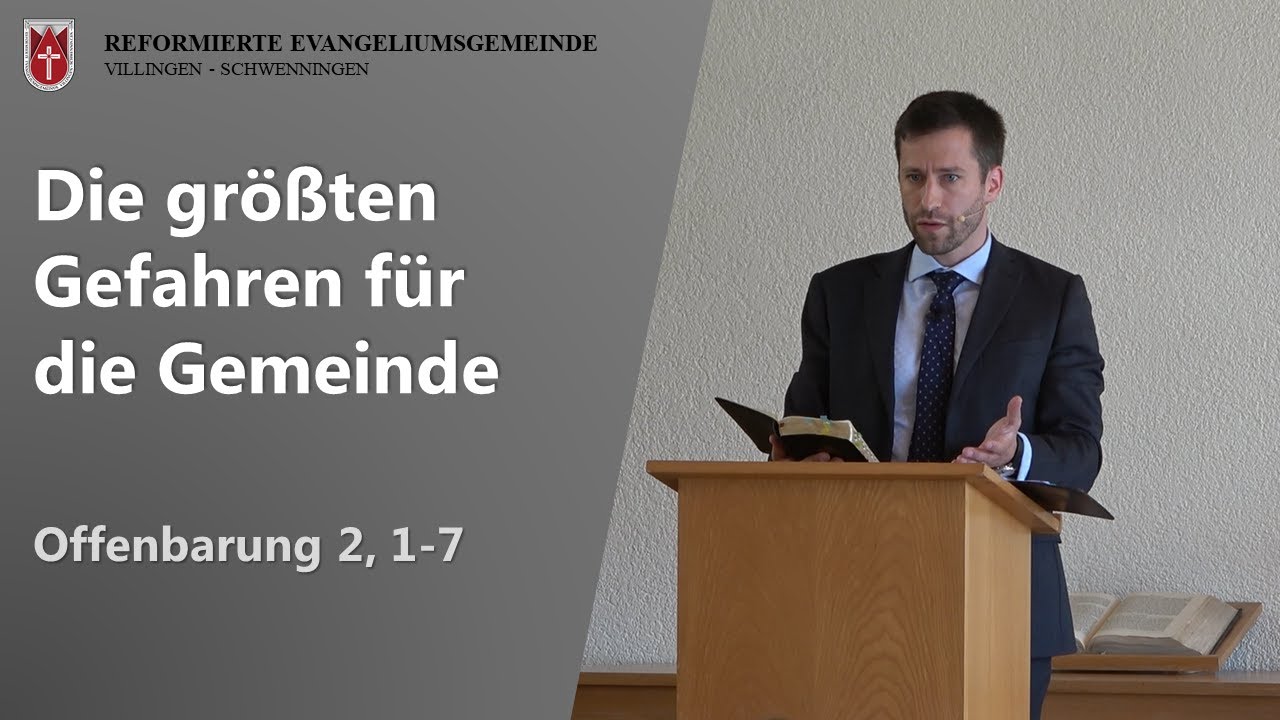 Die größten Gefahren für die Gemeinde (Offenbarung 2, 1-7) // Florian Weicken