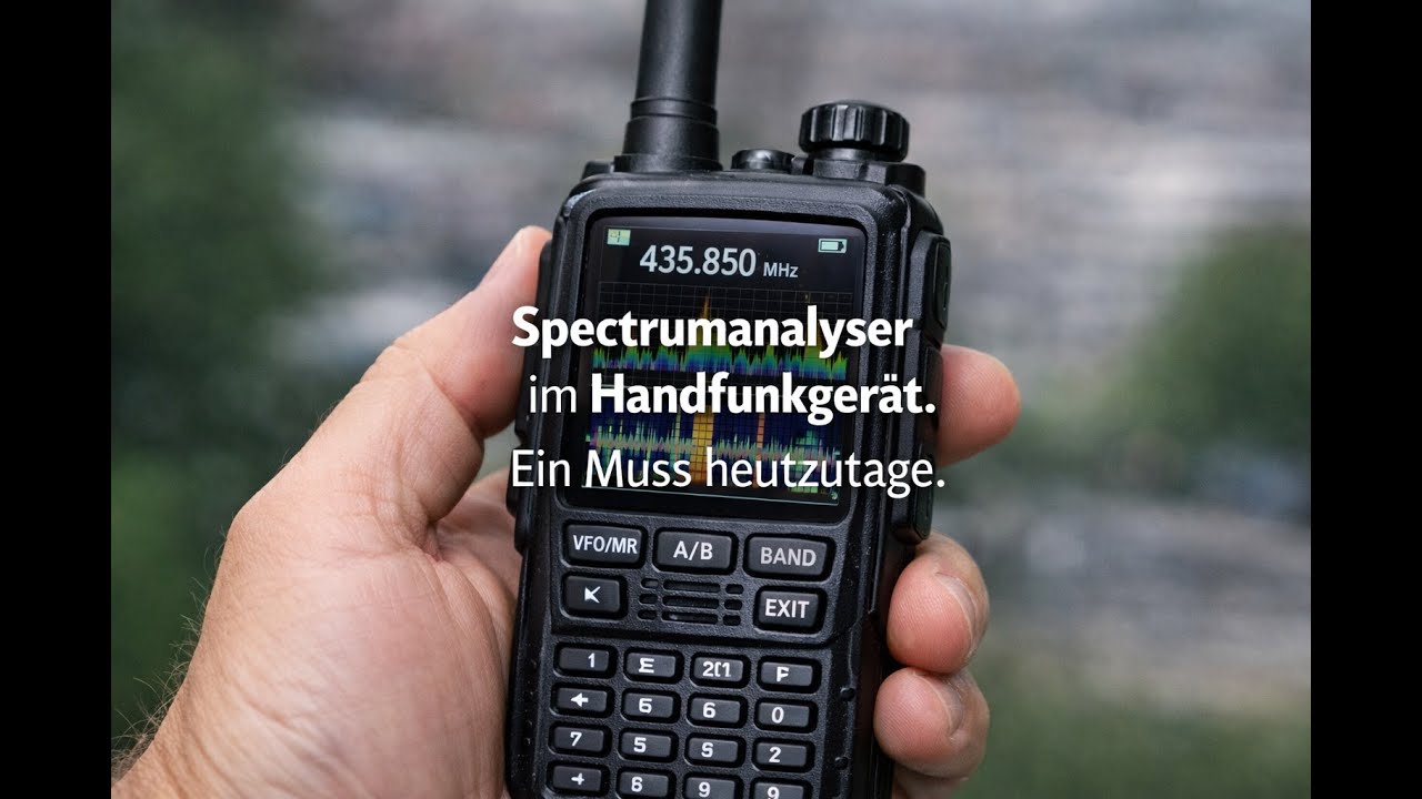 Spectrumanalyser im Handfunkgerät. Ein Muss heutzutage.