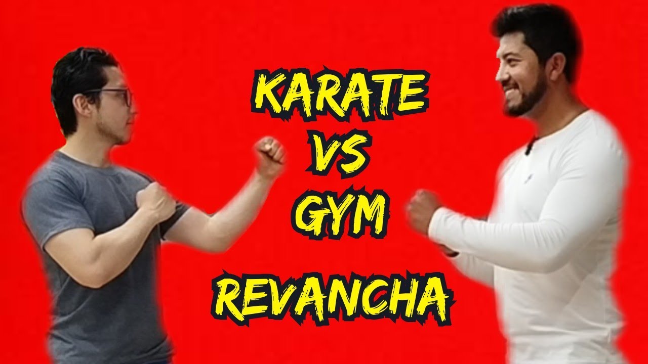 🥋 Karate vs Gym | REVANCHA ¿Qué Te Hace Más Fuerte de Verdad?
