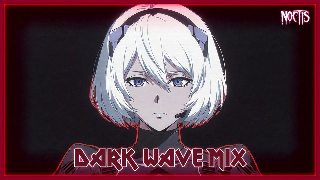 2026 ✦ SYSTEM FAILURE ✦ Dark Wave, Industrial, Synthwave Mix [2B Aesthetics]