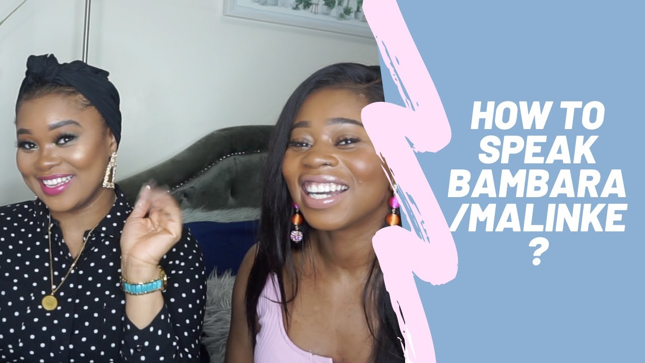 Malinke/Bambara Challenge Part 2