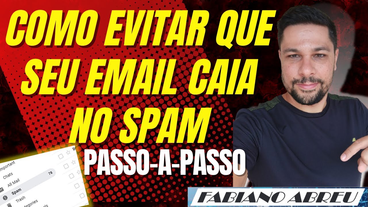 Como Evitar que seu E-mail Caia na Caixa de Spam
