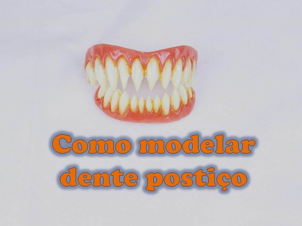 COMO MODELAR DENTE POSTIÇO