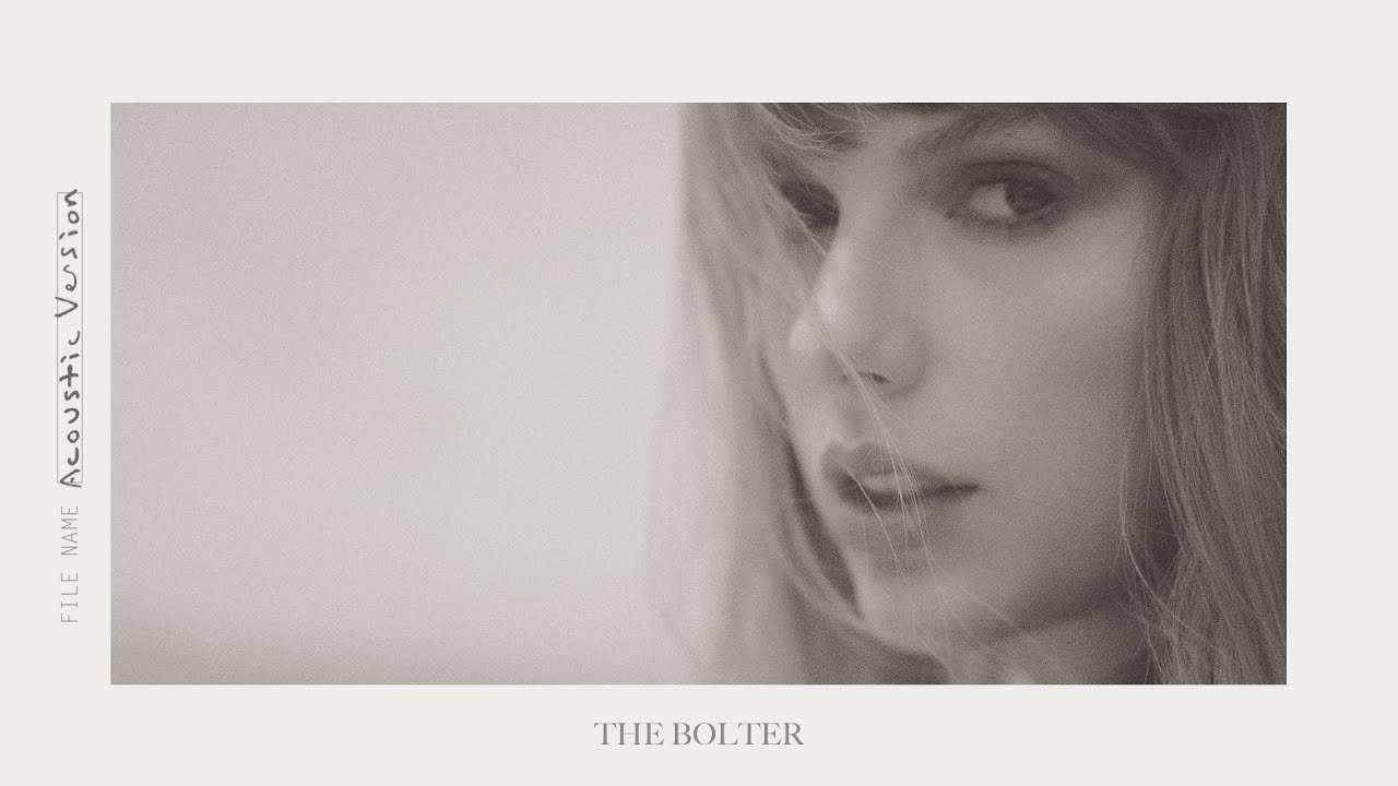 Taylor Swift - The Bolter (Acoustic Version)