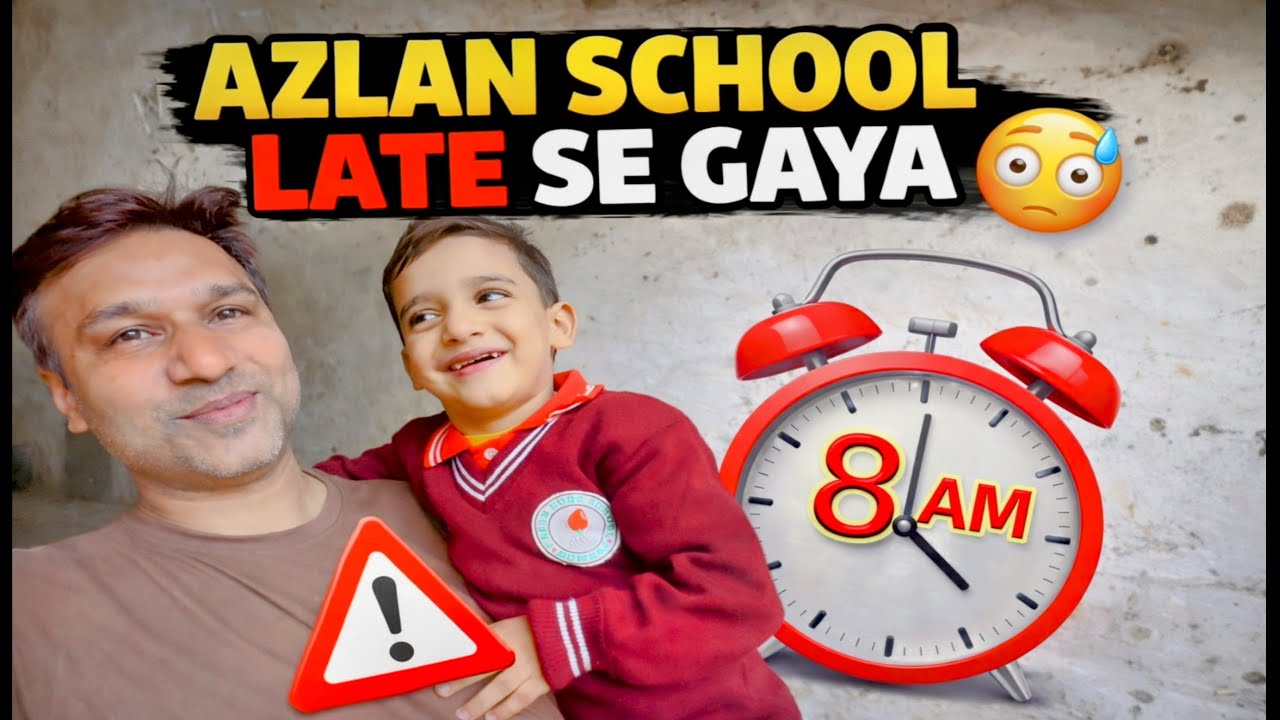 AZLAN School Late Se Gaya 😏 @JunedKhanVlogs 