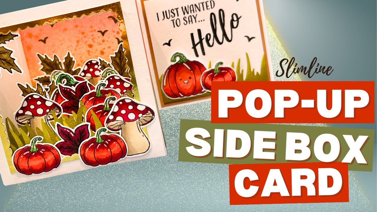 Pop Up Side Box Card! 4