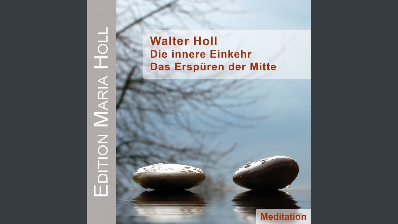 Kapitel 1 - Die innere Einkehr