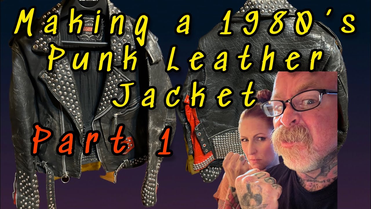 Creating a Epic Leather Jacket with a  Punk Rock Twist part 1