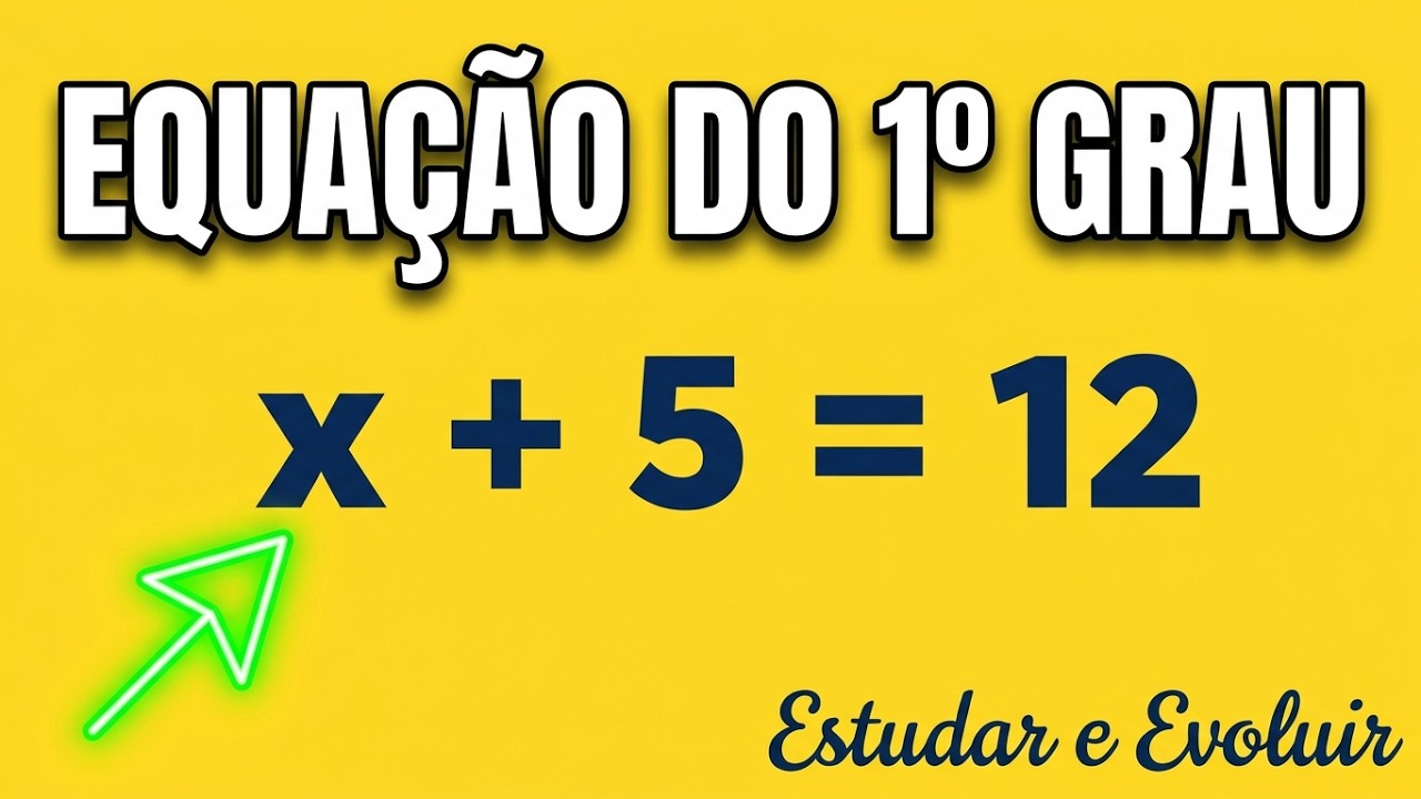 Equação do 1º grau (Aula 1 - introdução)