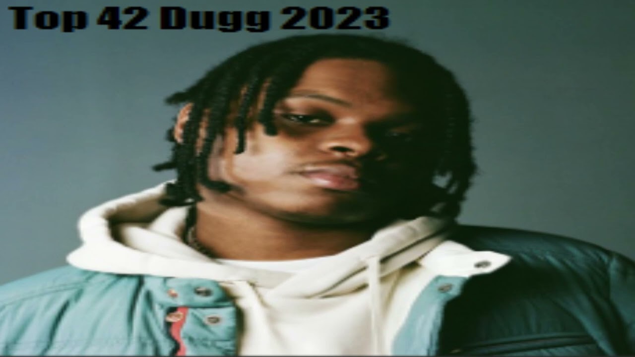 Top 10 42 Dugg Songs 2023 Mix