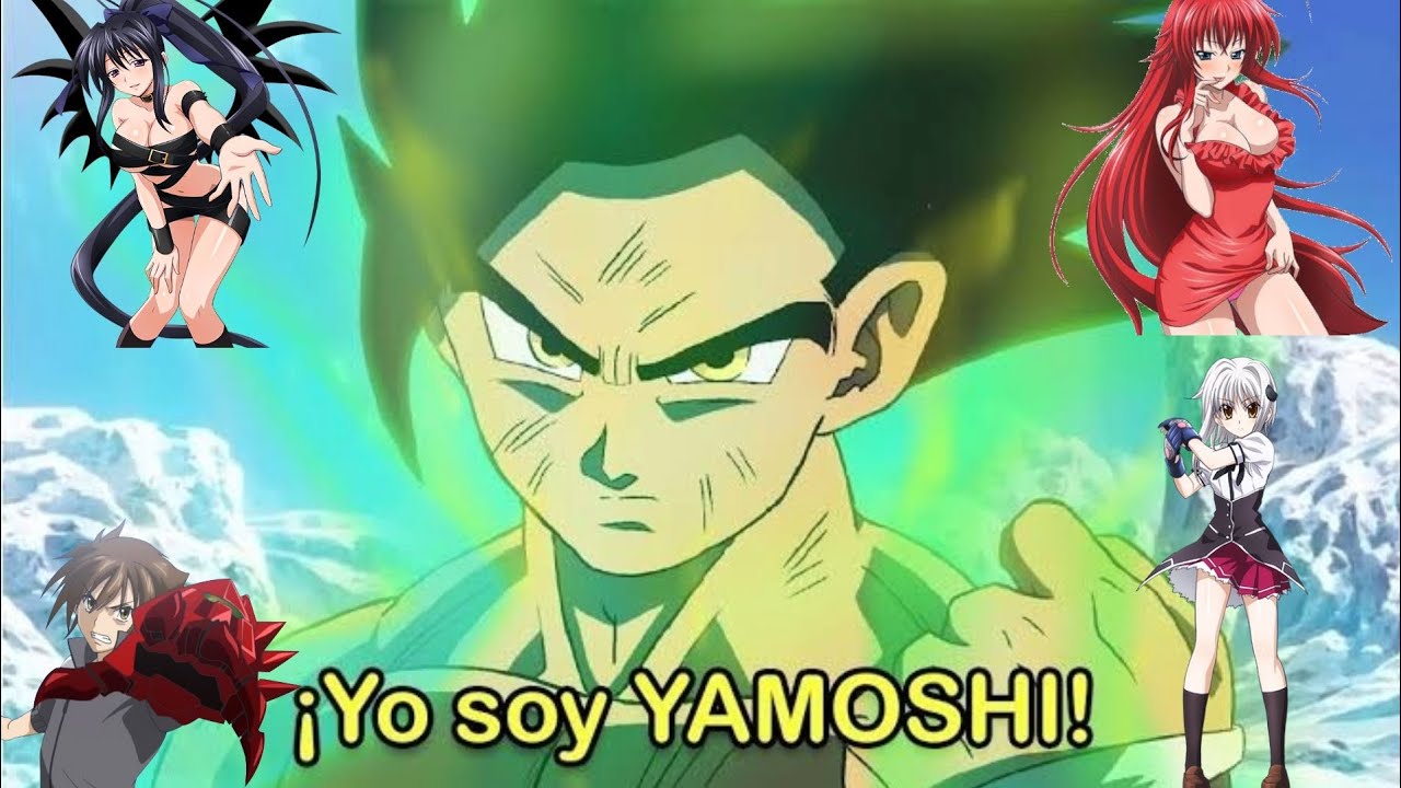 ¿Que pasaría si Yo renacía en High School DXD como Yamoshi? [Mi primer fanfic] [Especial +500 subs]