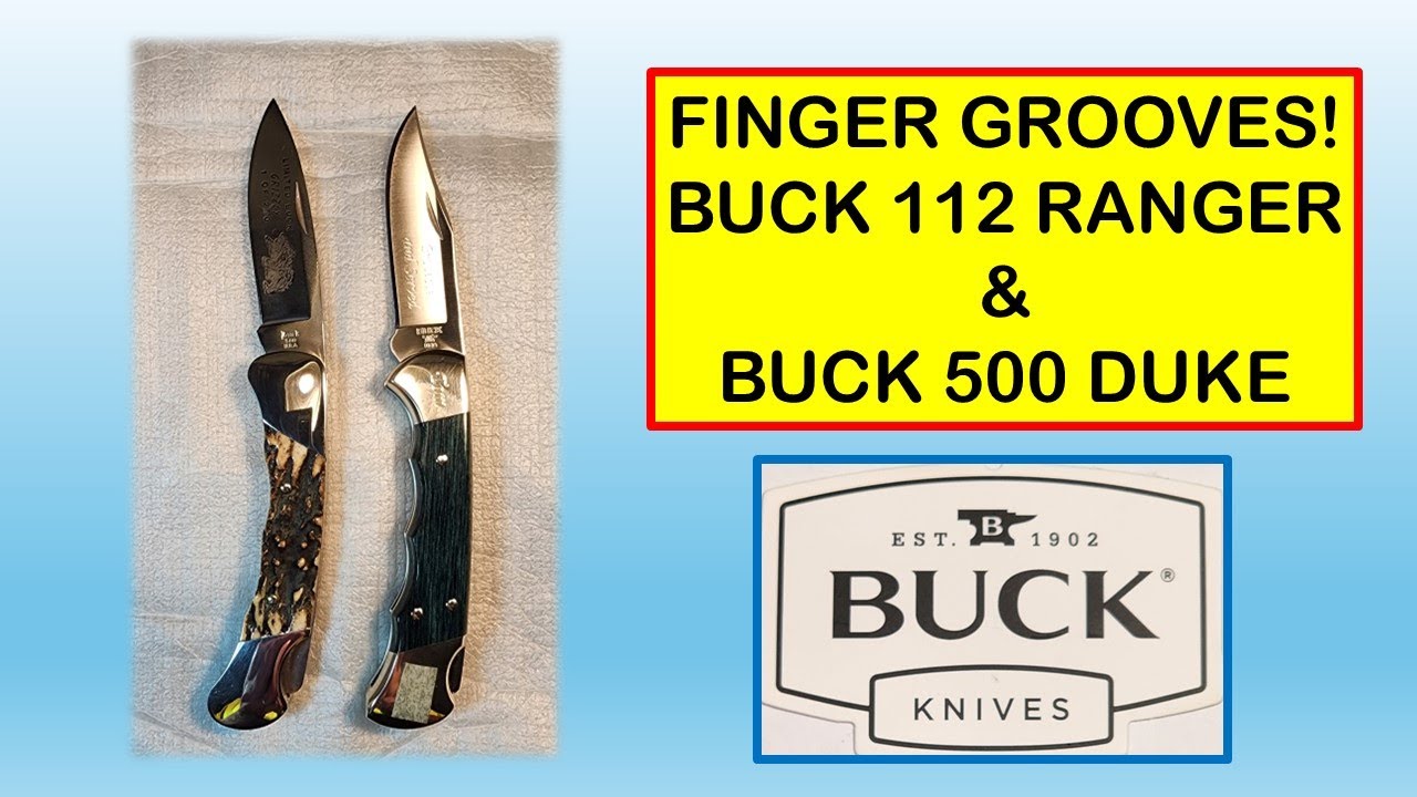 CUSTOM Finger Grooved Buck 112 Ranger & Buck 500 Duke!