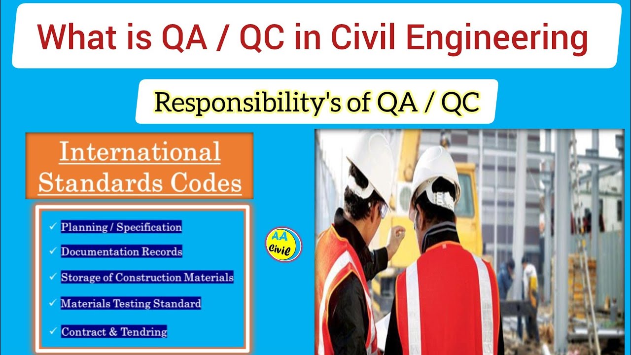 What is QA/QC in Civil Engineering |Job Responsibilities of QA QC Engineer| All About Civil Engineer