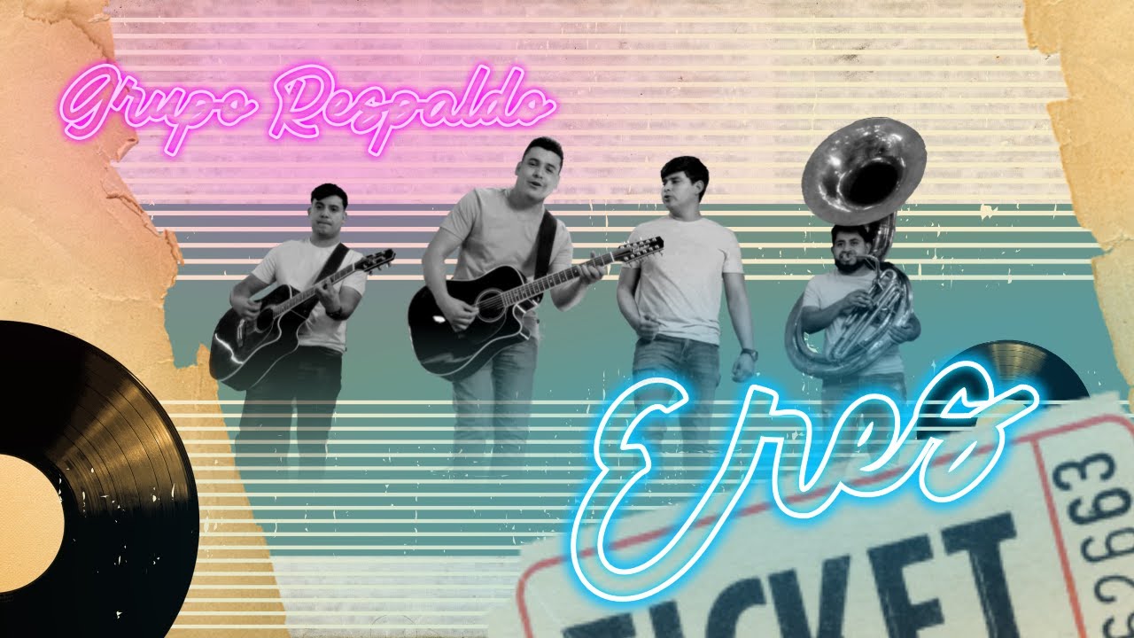 Eres - Grupo Respaldo (Video Oficial)