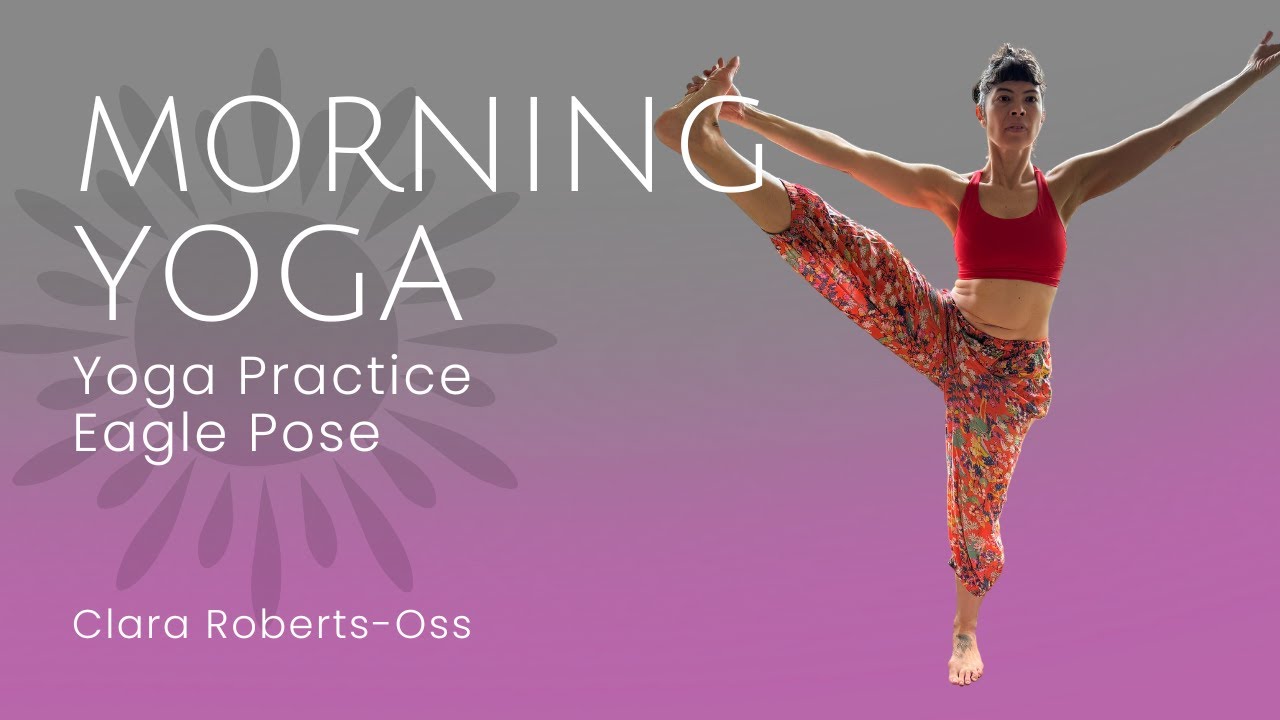 Fly Like an Eagle Yoga | Balance, Strength & Freedom Vinyasa Flow
