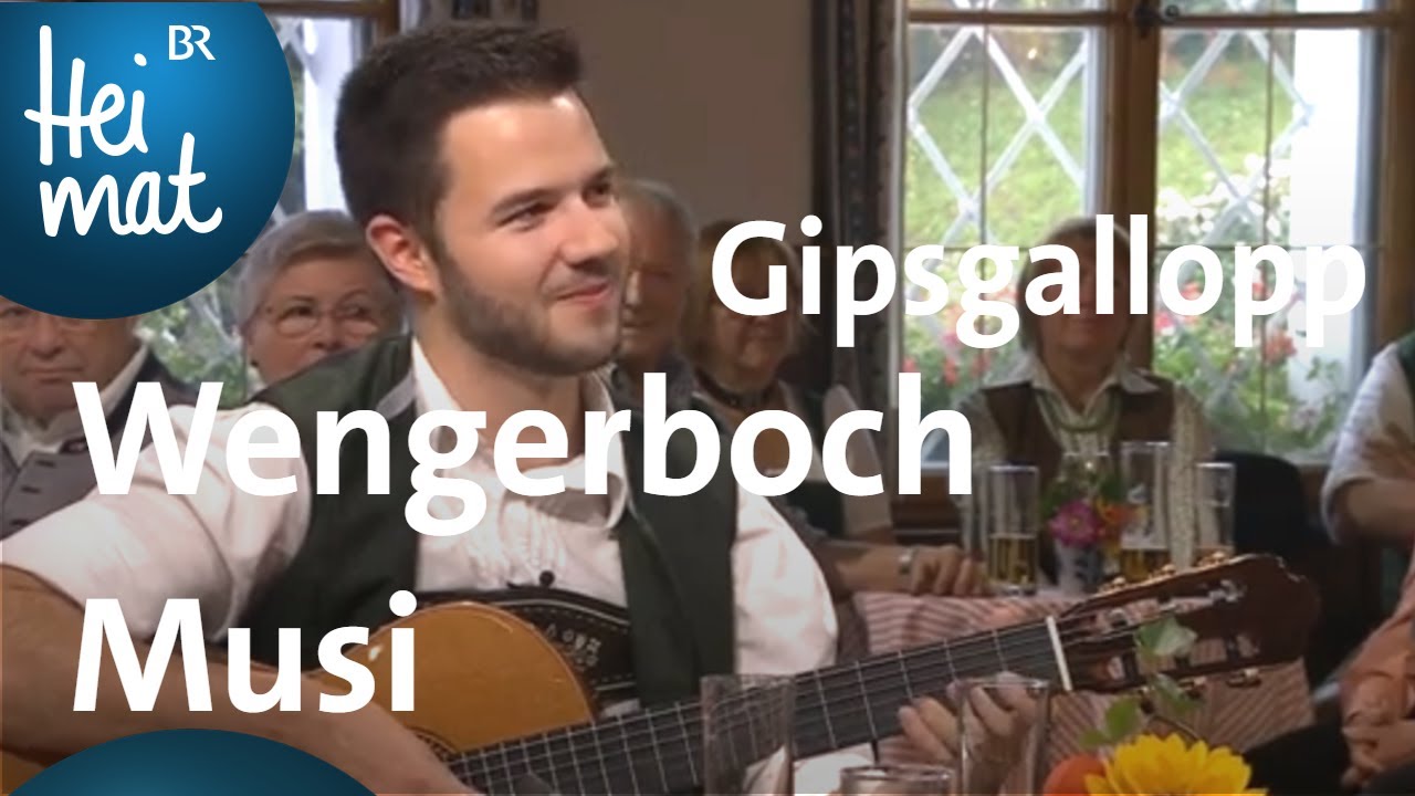 Wengerboch Musi: Gipsgalopp | Musikantentreffen | BR Heimat - die beste Volksmusik