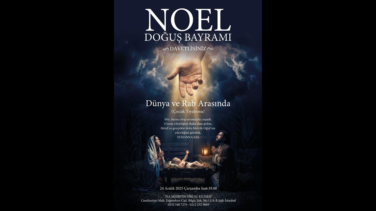 Diri Su Kilisesi NOEL KUTLAMASI / 24.12.2025