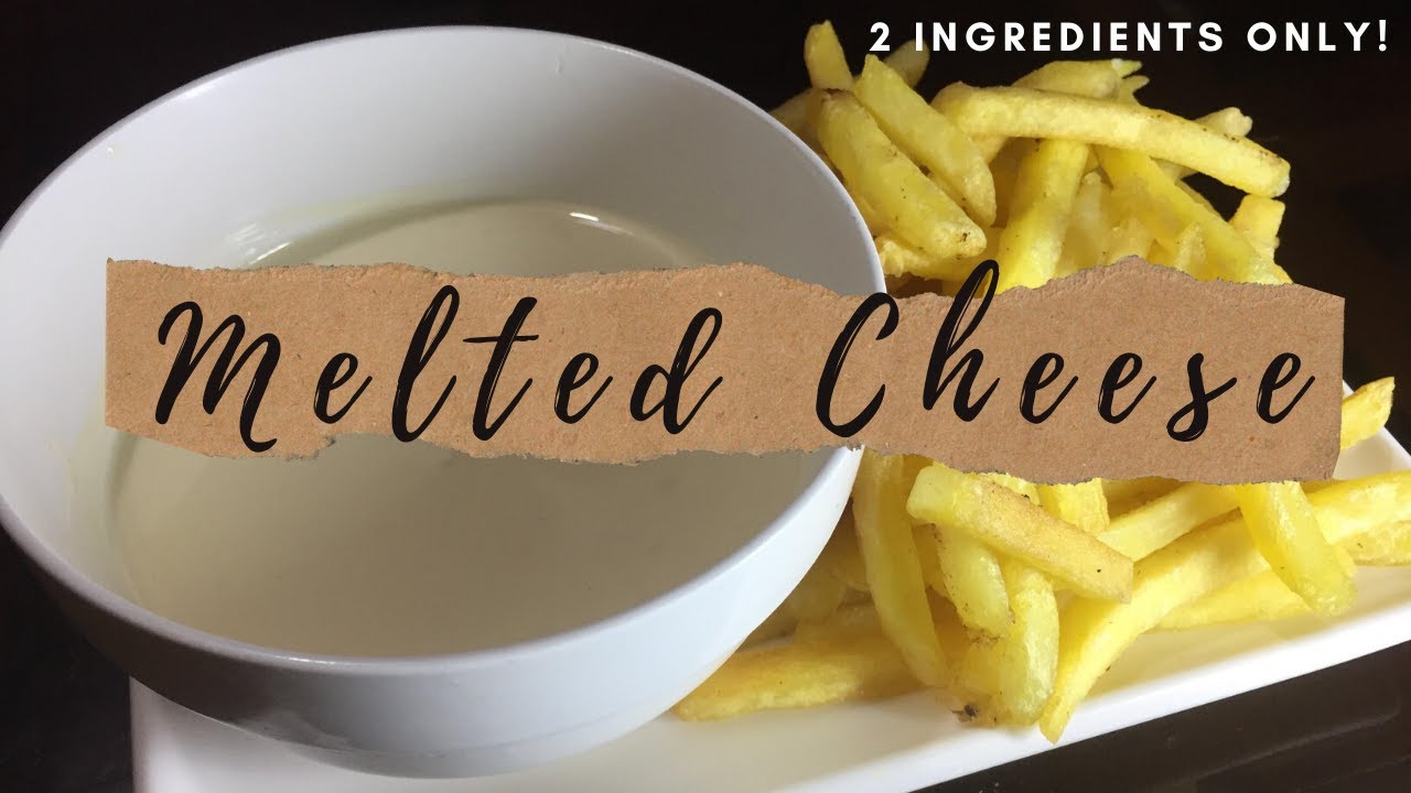 EASY MELTED CHEESE | 2 INGREDIENTS ONLY | How to PH